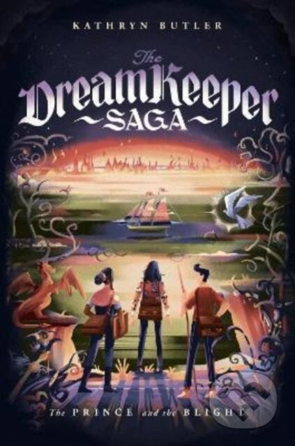 The Prince and the Blight (The Dream Keeper Saga Book 2) - kniha z kategorie Pro děti