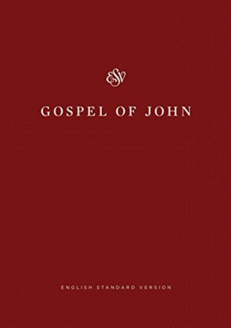 ESV Gospel of John, Share the Good News Edition (Paperback)