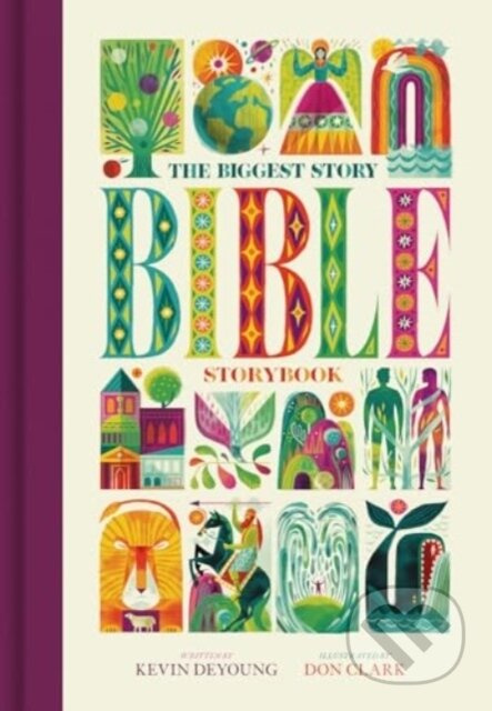 The Biggest Story Bible Storybook (Large Format) - Kevin DeYoung - kniha z kategorie Pro děti