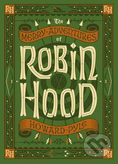 The Merry Adventures of Robin Hood (Barnes & Noble Collectible Classics: Children's Edition) - kniha z kategorie Beletrie pro děti