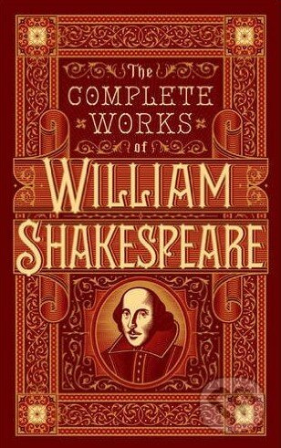 The Complete Works of William Shakespeare - William Shakespeare