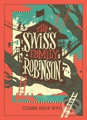 The Swiss Family Robinson - Johann Wyss - kniha z kategorie Beletrie