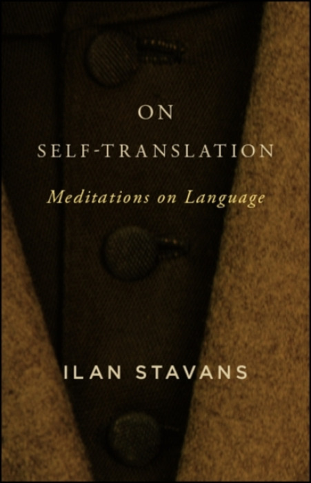 State University of New York Press On Self-Translation - Stavans, Ilan