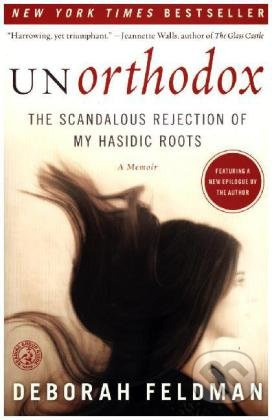 Unorthodox - Deborah Feldman - kniha z kategorie Beletrie