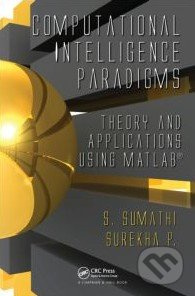Computational Intelligence Paradigms (Theory and Applications using MATLAB) - kniha z kategorie Odborné a naučné