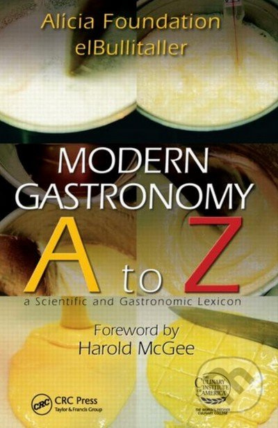 Modern Gastronomy: A to Z (A Scientific and Gastronomic Lexicon) - kniha z kategorie Odborné a naučné