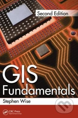 GIS Fundamentals - Stephen Wise - kniha z kategorie Odborné a naučné