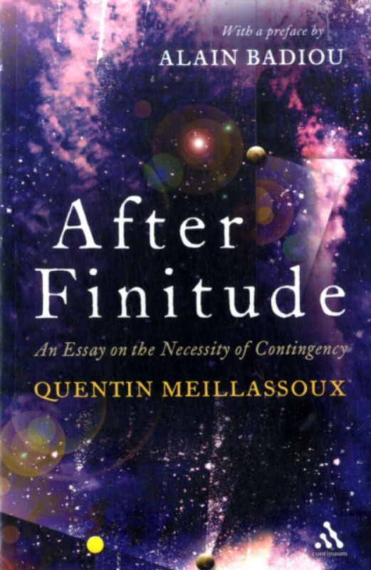 After Finitude - Dr Quentin  Meillassoux