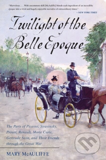 Twilight of the Belle Epoque…
