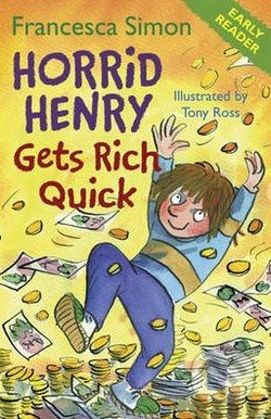 Horrid Henry Gets Rich Quick - Francesca Simon - kniha z kategorie Pro děti
