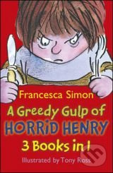 A Greedy Gulp of Horrid Henry - Francesca Simon - kniha z kategorie Beletrie