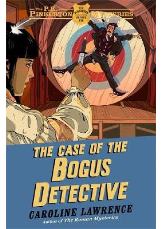 P. K. Pinkerton Mysteries: The Case of the Bogus Detective, Book 4 Hachette Children's Group