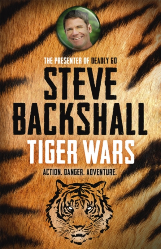 The Falcon Chronicles: Tiger Wars - Backshall Steve
