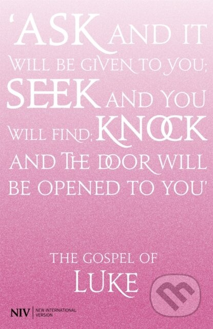 NIV Gospel of Luke - New International Version - kniha z kategorie Filozofie
