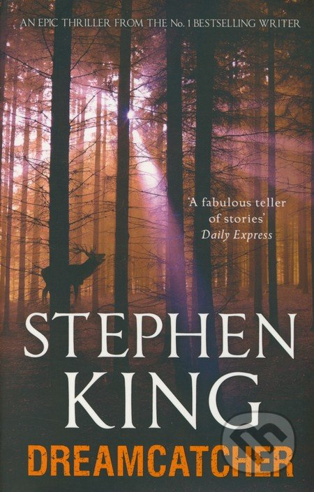 Dreamcatcher - Stephen King - kniha z kategorie Detektivky, thrillery a horory