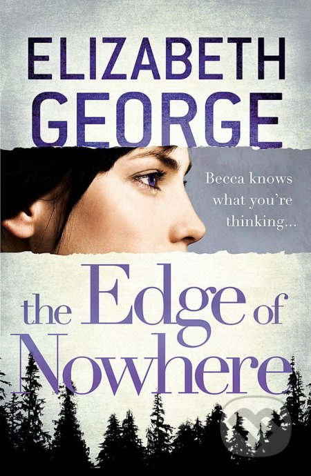 The Edge of Nowhere - Elizabeth George - kniha z kategorie Thrillery