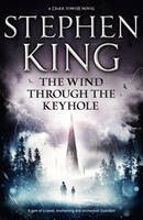 Wind Through the Keyhole (Dark Tower #4.5) Hodder (UK)