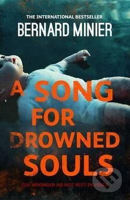 A Song for Drowned Souls - Bernard Minier - kniha z kategorie Thrillery
