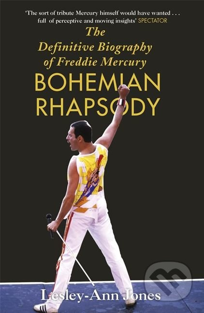 Freddie Mercury: The Definitive Biography - Lesley-Ann Jonesová