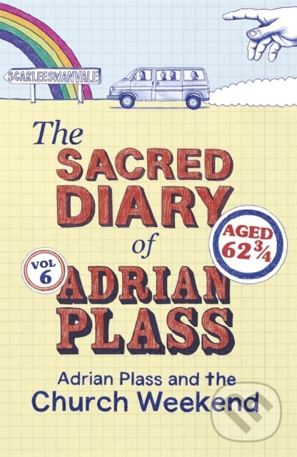 The Sacred Diary of Adrian Plass: Adrian Plass and the Church Weekend - kniha z kategorie Kresťanstvo
