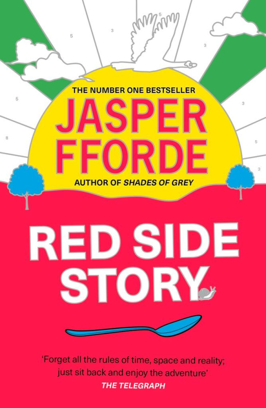 Red Side Story - Jasper Fforde - kniha z kategorie Společenská beletrie