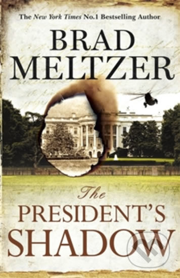 The President's Shadow - Brad Meltzer - kniha z kategorie Thrillery