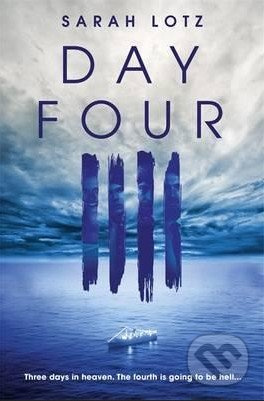 Day Four - Sarah Lotz - kniha z kategorie Thrillery