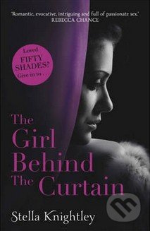 The Girl Behind the Curtain - Stella Knightley - kniha z kategorie Beletrie