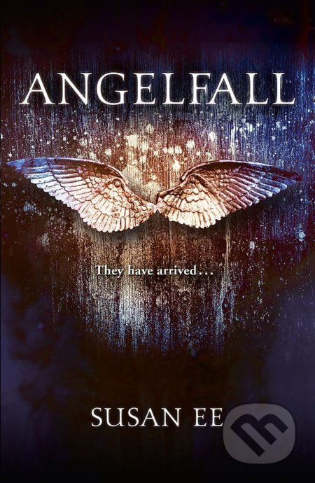 Angelfall (They have arrived...) - Susan Ee - kniha z kategorie Sci-fi, fantasy a komiksy