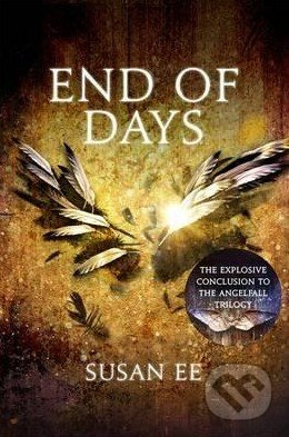 End of Days - Susan Ee - kniha z kategorie Beletrie pro děti