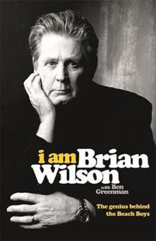 I Am Brian Wilson (The genius behind the Beach Boys) - kniha z kategorie Životopisy