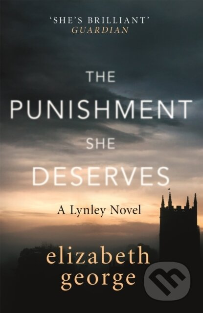 The Punishment She Deserves (A Page-Turning Mystery Featuring Thomas Lynley, now appearing on BBC1 and iPlayer) - kniha z kategorie Detektivky,…