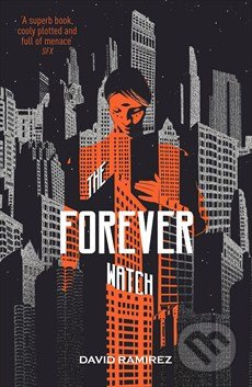 The Forever Watch - David Ramirez - kniha z kategorie Fantasy