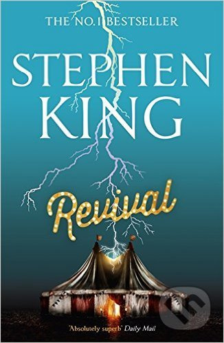 Revival - Stephen King - kniha z kategorie Detektivky, thrillery a horory