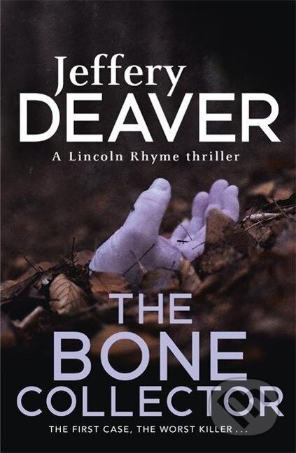 The Bone Collector - Jeffery Deaver