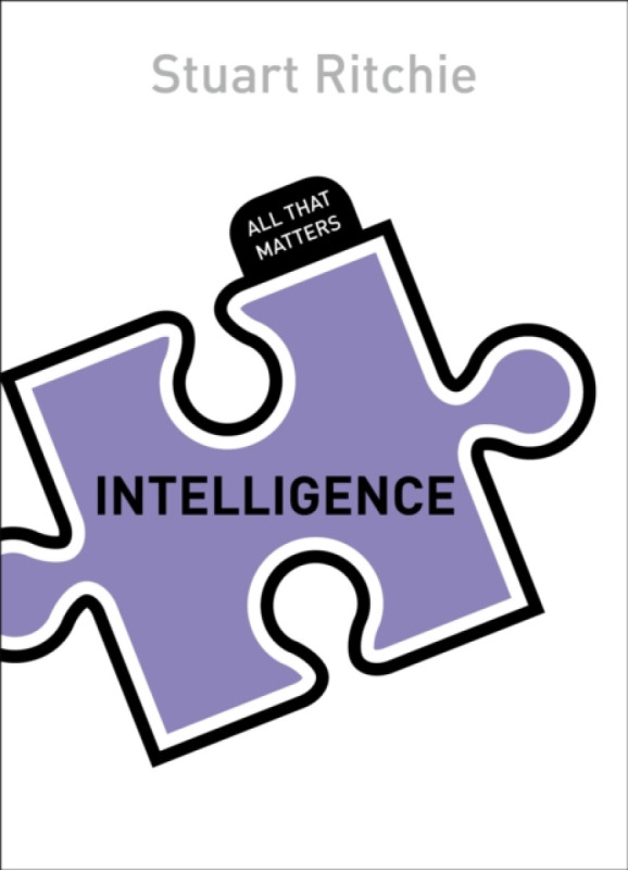 Intelligence - Stuart Ritchie