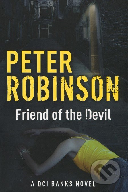 Friend of the Devil - Peter Robinson - kniha z kategorie Beletrie