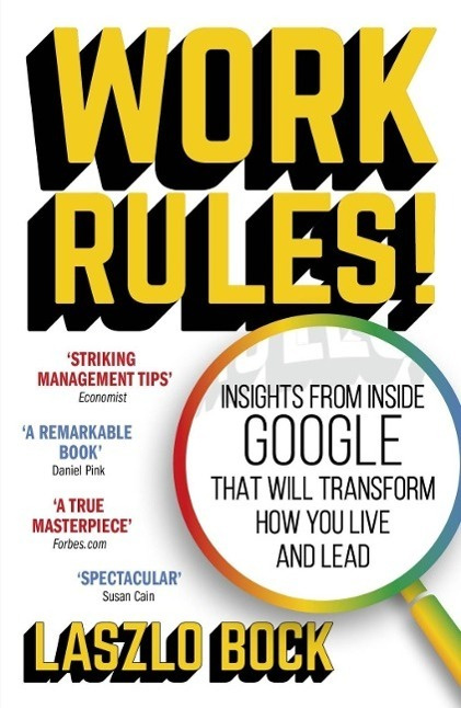 Work Rules! (Insights from Inside Google That Will Transform How You Live and Lead) - kniha z kategorie Odborné a naučné