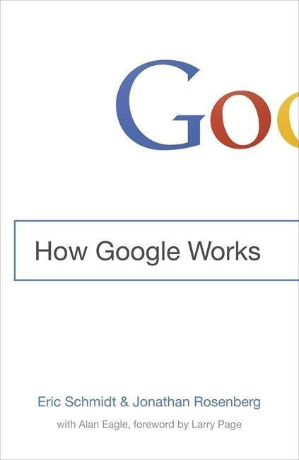 How Google Works - Eric Schmidt, Jonathan Rosenberg - kniha z kategorie Odborné a naučné