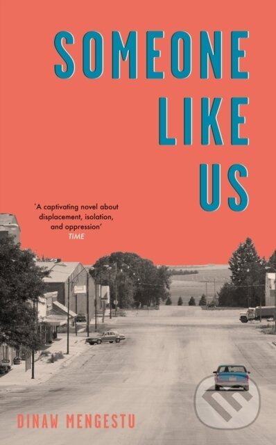 Someone Like Us ('No book this year moved or thrilled me more' - Garth Greenwell) - kniha z kategorie Společenská beletrie