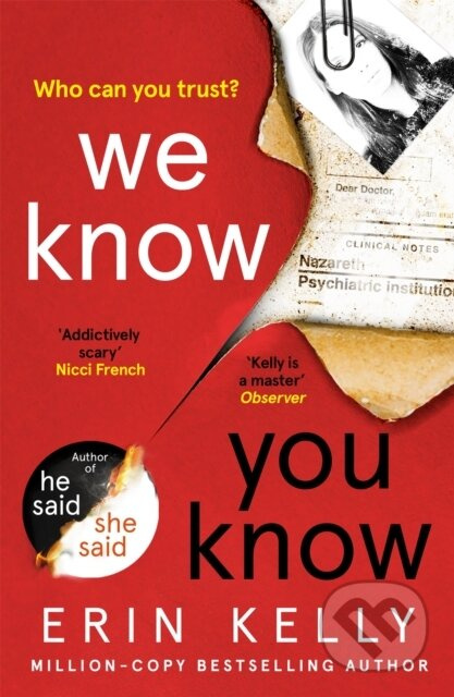 We Know You Know (The addictive thriller from the author of He Said/She Said and Richard & Judy Book Club pick) - kniha z kategorie Detektivky,…