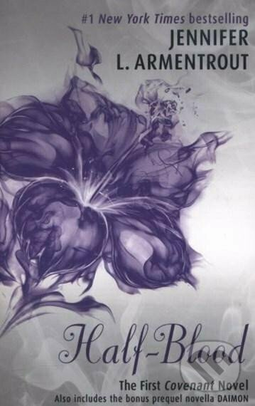 Half-Blood (The First Covenant Novel) - Jennifer L. Armentrout - kniha z kategorie Beletrie pro děti