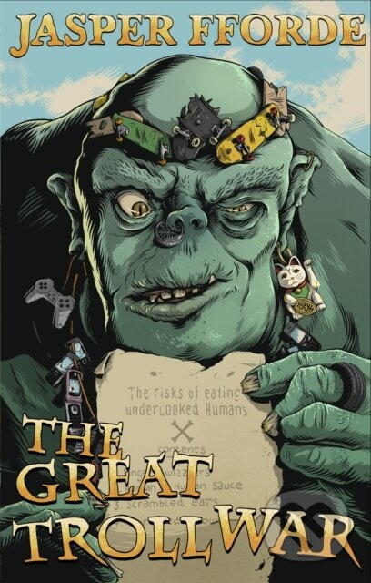 The Great Troll War - Jasper Fforde - kniha z kategorie Pro děti