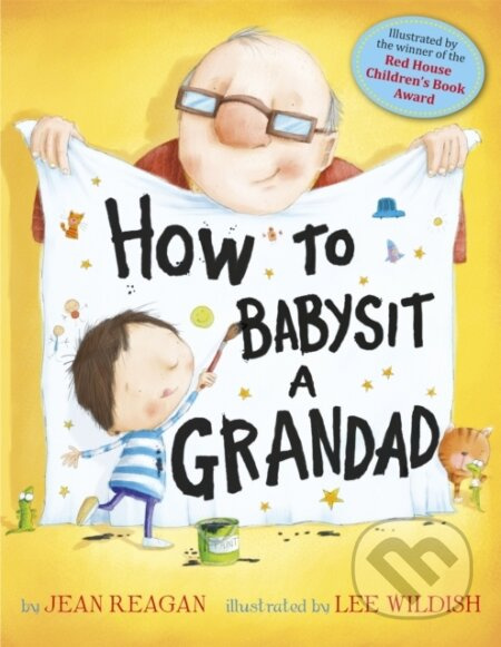 How to Babysit a Grandad - Jean Reagan - kniha z kategorie Pro děti
