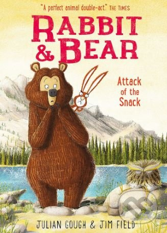 Attack of the Snack - Julian Gough, Jim Field (ilustrácie) - kniha z kategorie Pohádky