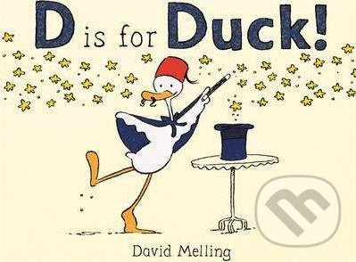 D is for Duck! - David Melling - kniha z kategorie Pohádky
