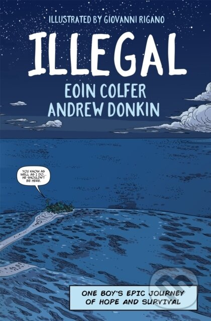 Illegal (a graphic novel telling one boy's epic journey to Europe) - kniha z kategorie Pro děti