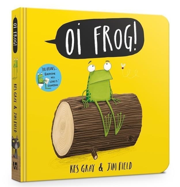Oi Frog! (Board Book) - Kes Gray - kniha z kategorie Pro děti
