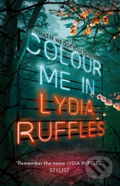 Colour Me In - Lydia Ruffles - kniha z kategorie Beletrie pro děti
