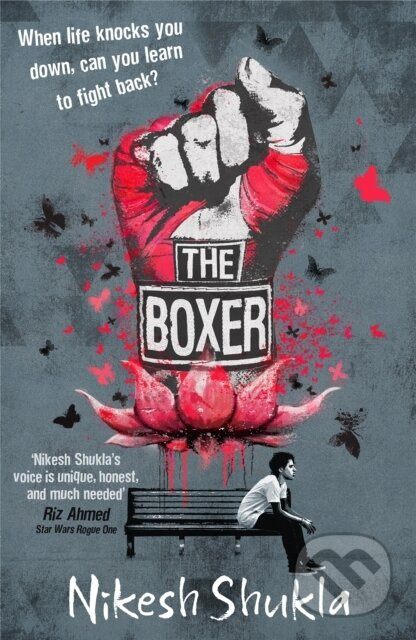 The Boxer - Nikesh Shukla - kniha z kategorie Pro děti